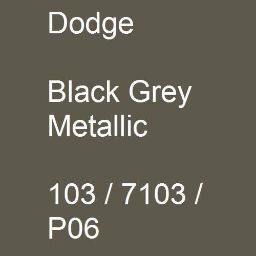 Dodge, Black Grey Metallic, 103 / 7103 / P06.